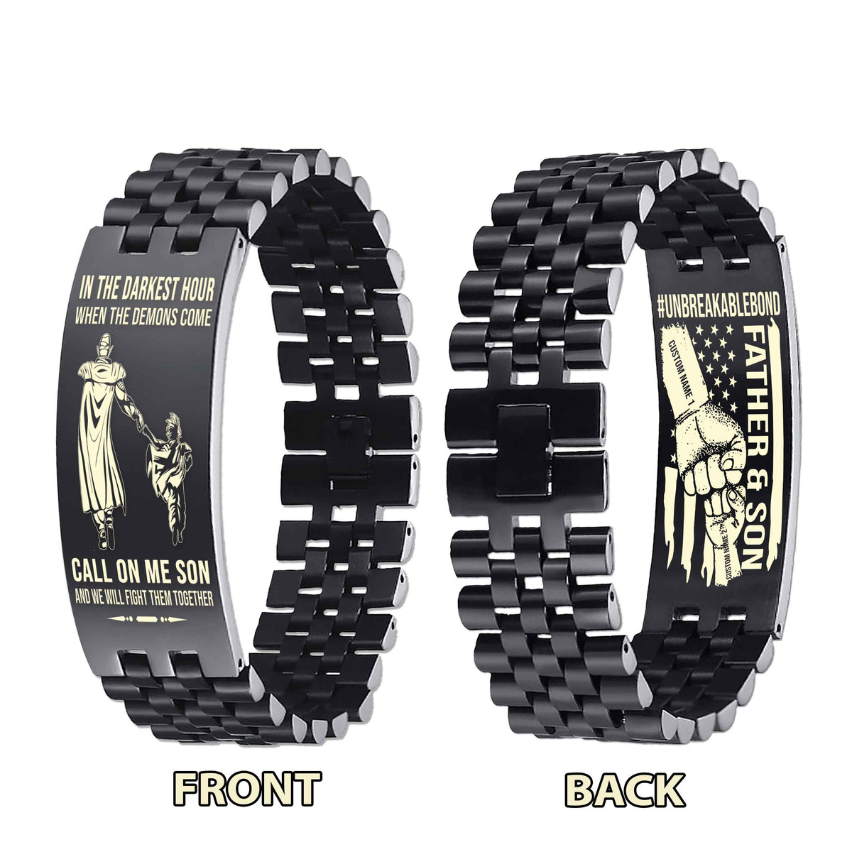 Warrior Customizable Engraved Double Sided Bracelet Unbreakable Bond Father And Son Call On Me Son And We Will Fight Them Together
