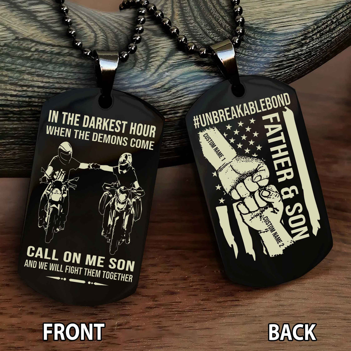 Father And Son UnBreakable Bond Double Side Dog Tag Call On Me Son And We Will Fight Them Together Double Sided Dog Tag