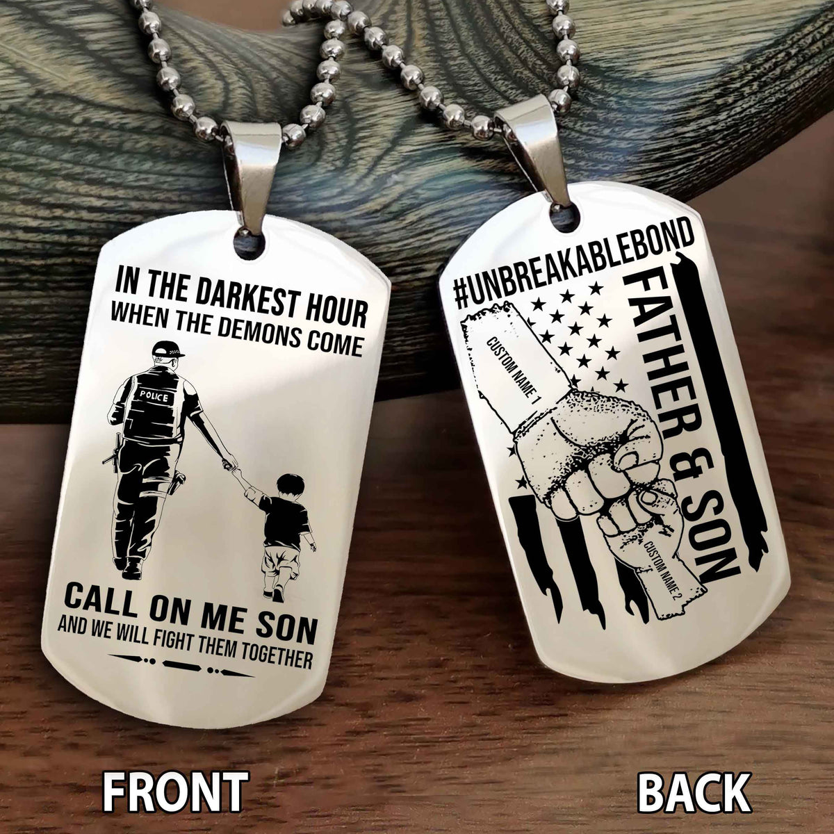 Father And Son UnBreakable Bond Double Side Dog Tag Call On Me Son Kid And We Will Fight Them Together Double Sided Dog Tag