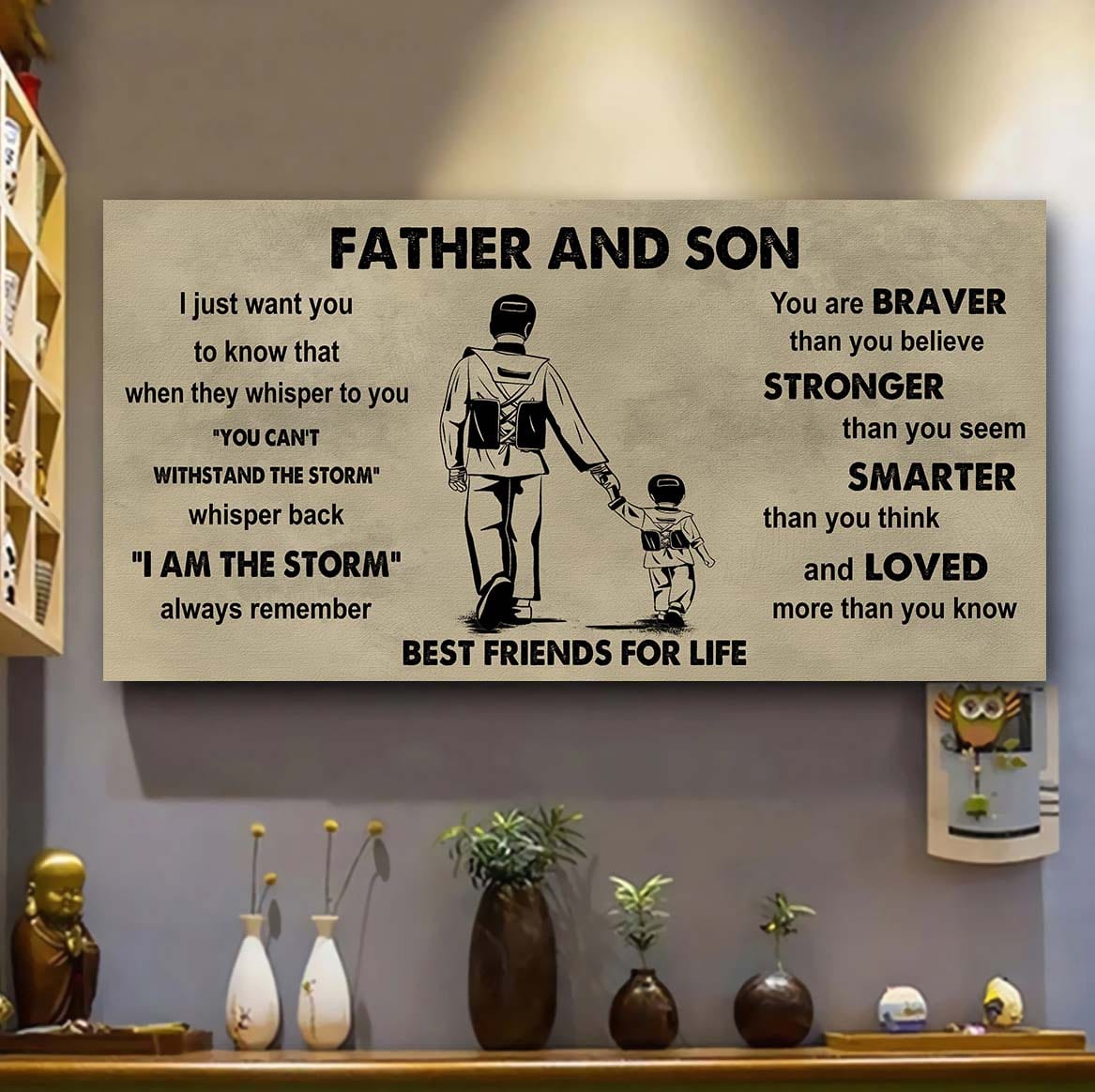 Sport-Family Father And Son Best Friends For Life - I Am The Storm Poster Canvas Gift For Son From Father