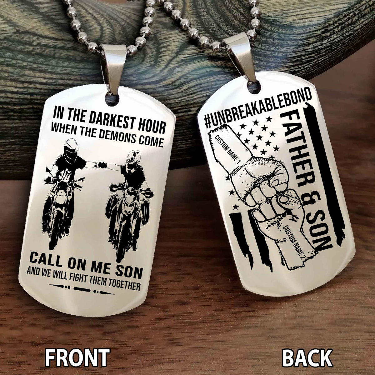 Father And Son UnBreakable Bond Double Side Dog Tag Call On Me Son And We Will Fight Them Together Double Sided Dog Tag