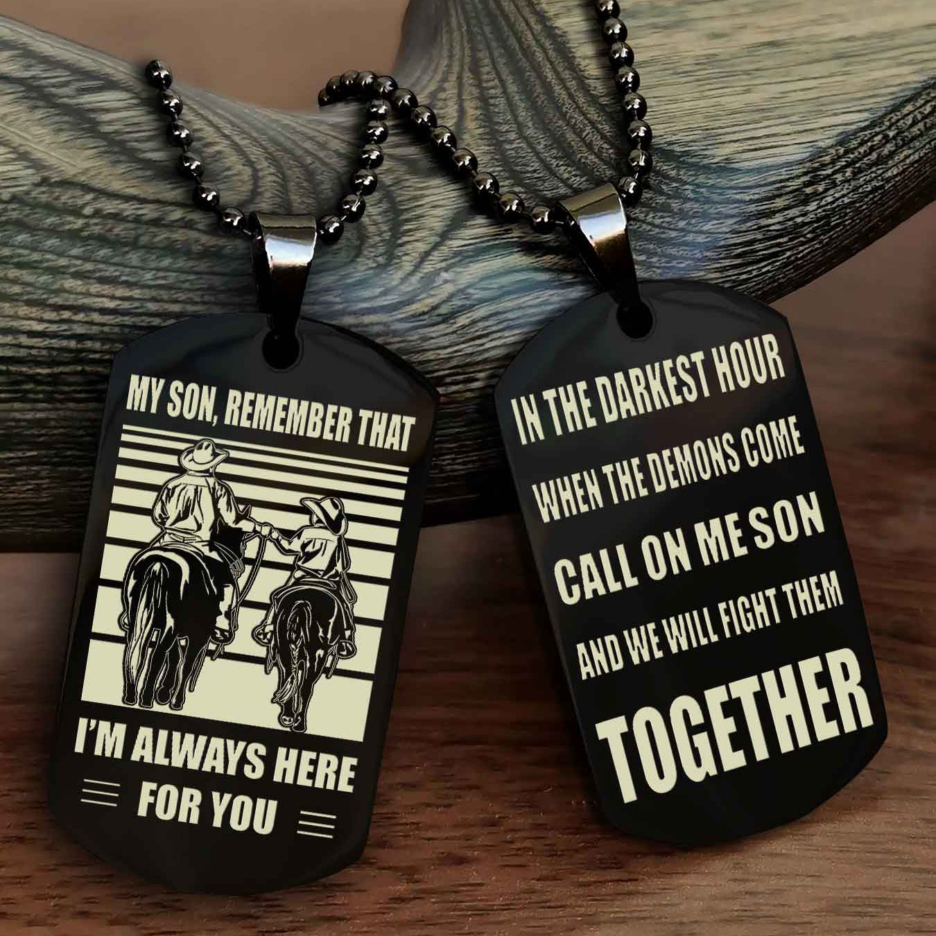 Cowbow Personalized Double Side Dog Tag From Father To Son With Message On The Back Gift For Your Son