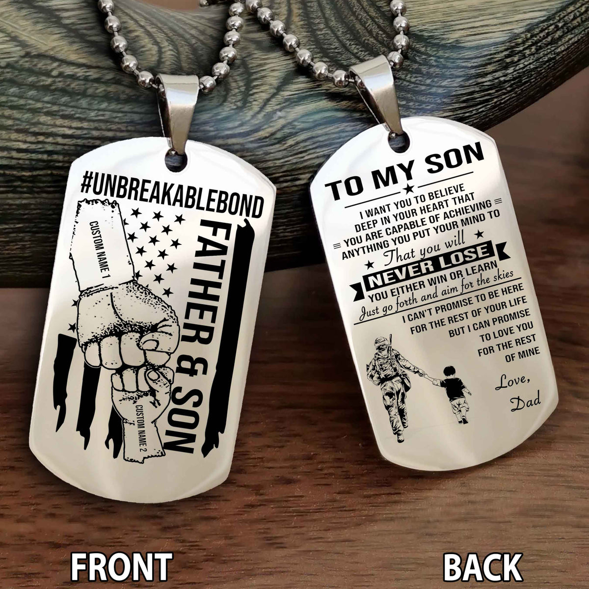 Father And Son UnBreakable Bond Double Side Dog Tag You Will Never Lose You Either Win Or Learn