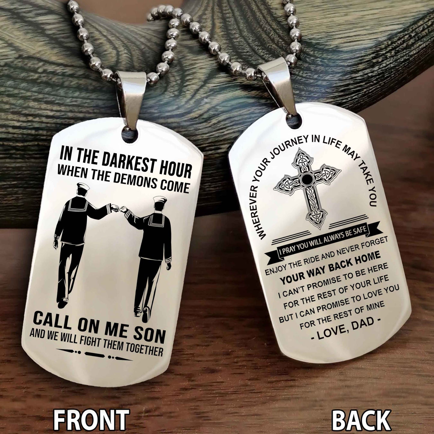 Special Version Double Side Dog Tag Call On Me Son And We Will Fight Them Together - Cross Never Forget Your Way Back Home