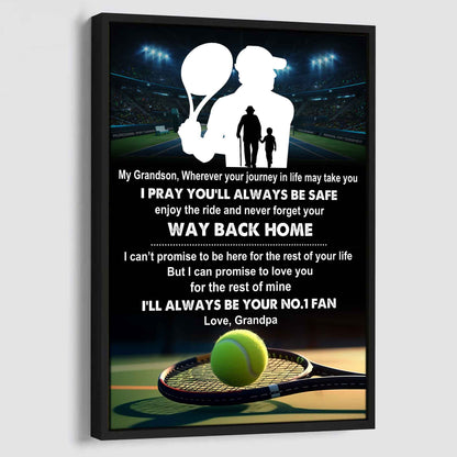 Baseball Poster Canvas Grandpa To Grandson - Never Forget Your Way Back Home I Will Always Your No 1 Fan
