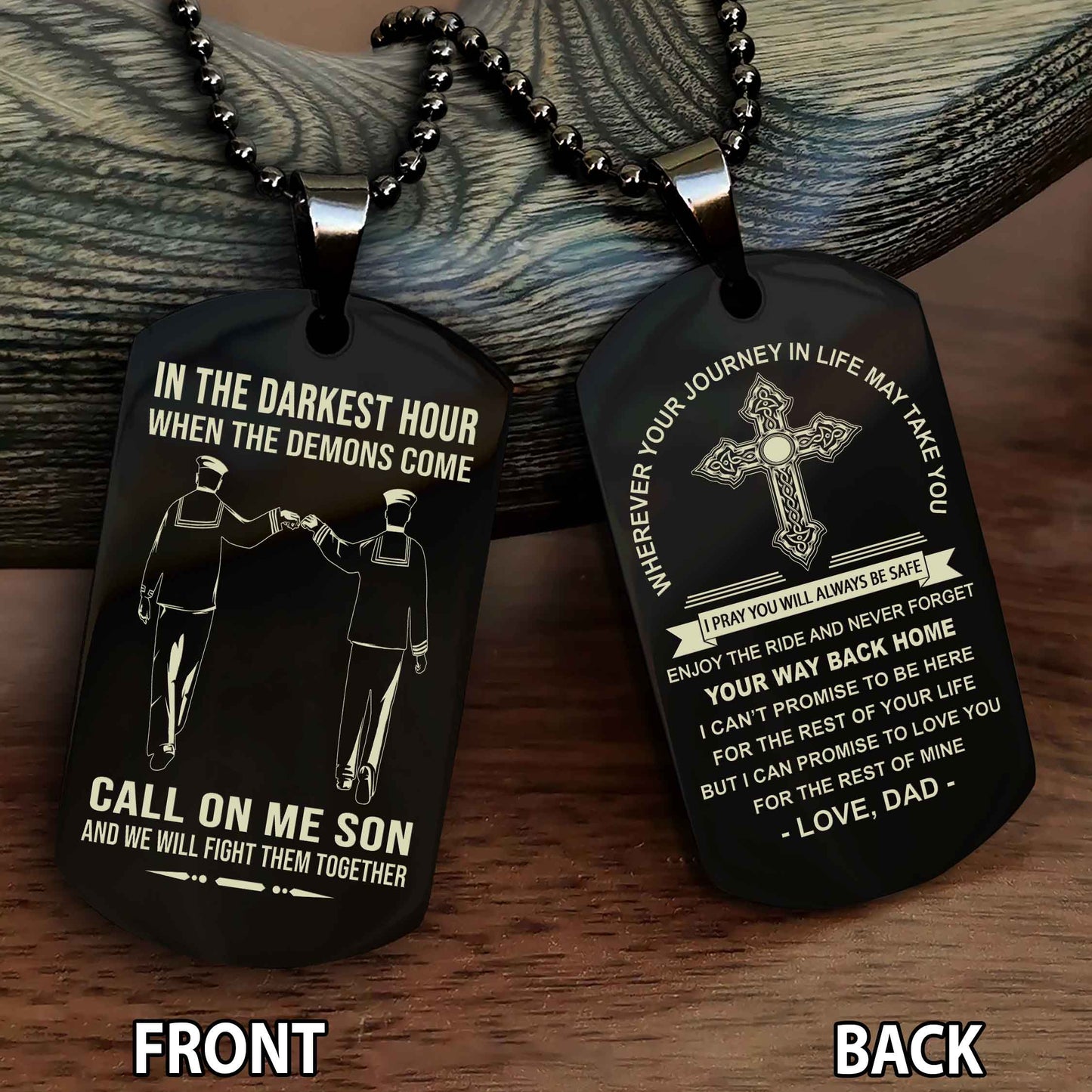 Special Version Double Side Dog Tag Call On Me Son And We Will Fight Them Together - Cross Never Forget Your Way Back Home