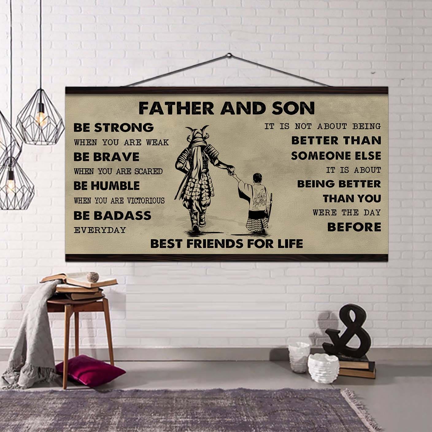 Ver 2 Family Father And Son Best Friends For Life - Be Strong When You Are Weak Poster Canvas Gift For Son From Father-Photo Upload