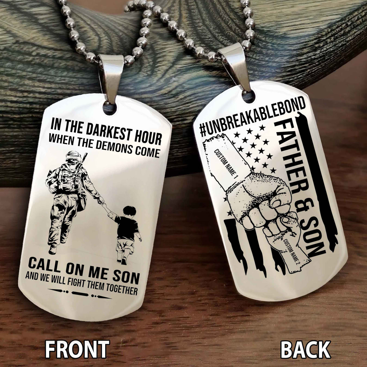 Father And Son UnBreakable Bond Double Side Dog Tag Call On Me Son Kid And We Will Fight Them Together Double Sided Dog Tag