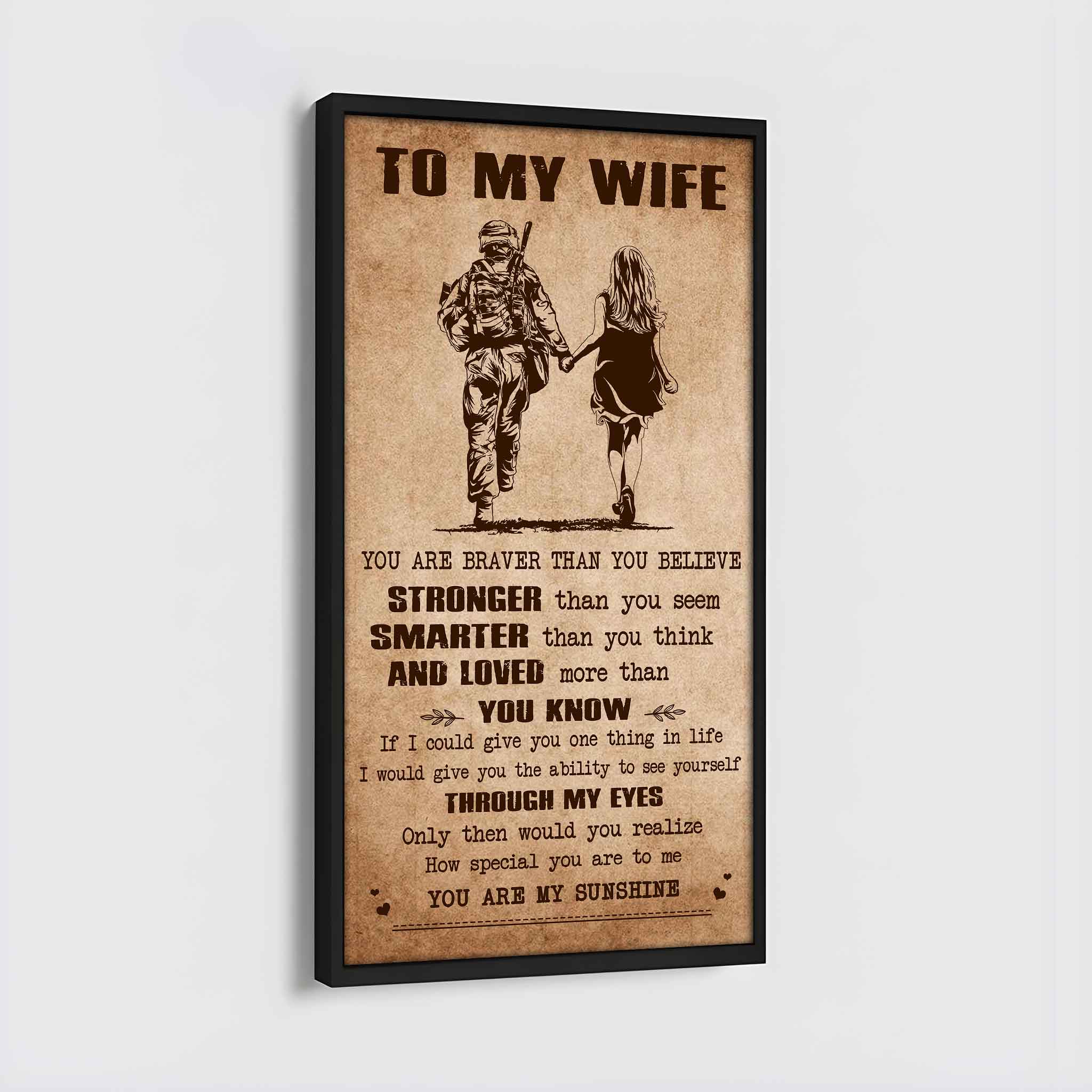 Family Poster Canvas You Are Braver Than You Believe - You Are My Sunshine Gift For Your Wife