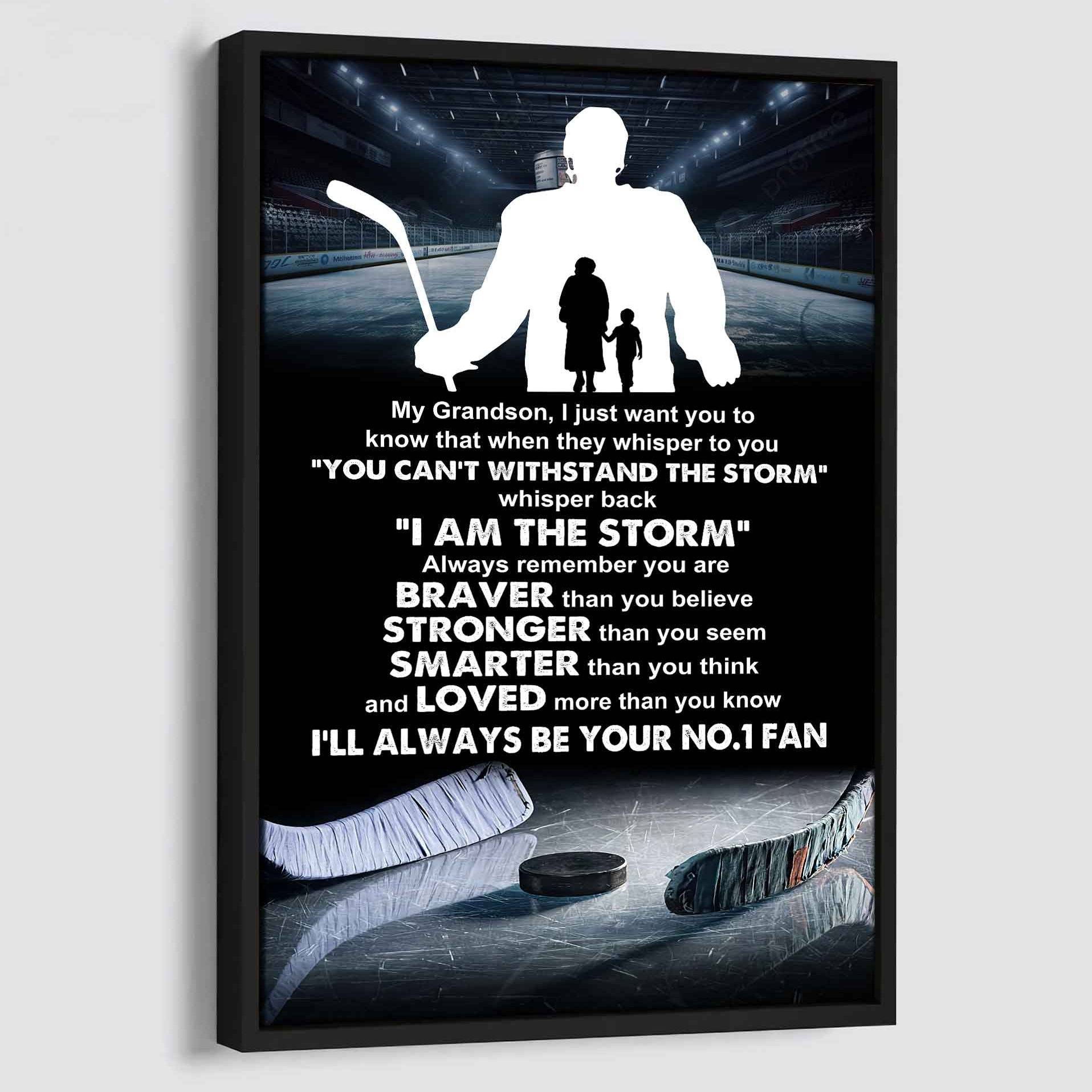 Hockey Poster Canvas Grandma To Grandson - Whisper Back I Am The Storm I Will Always Your No 1 Fan