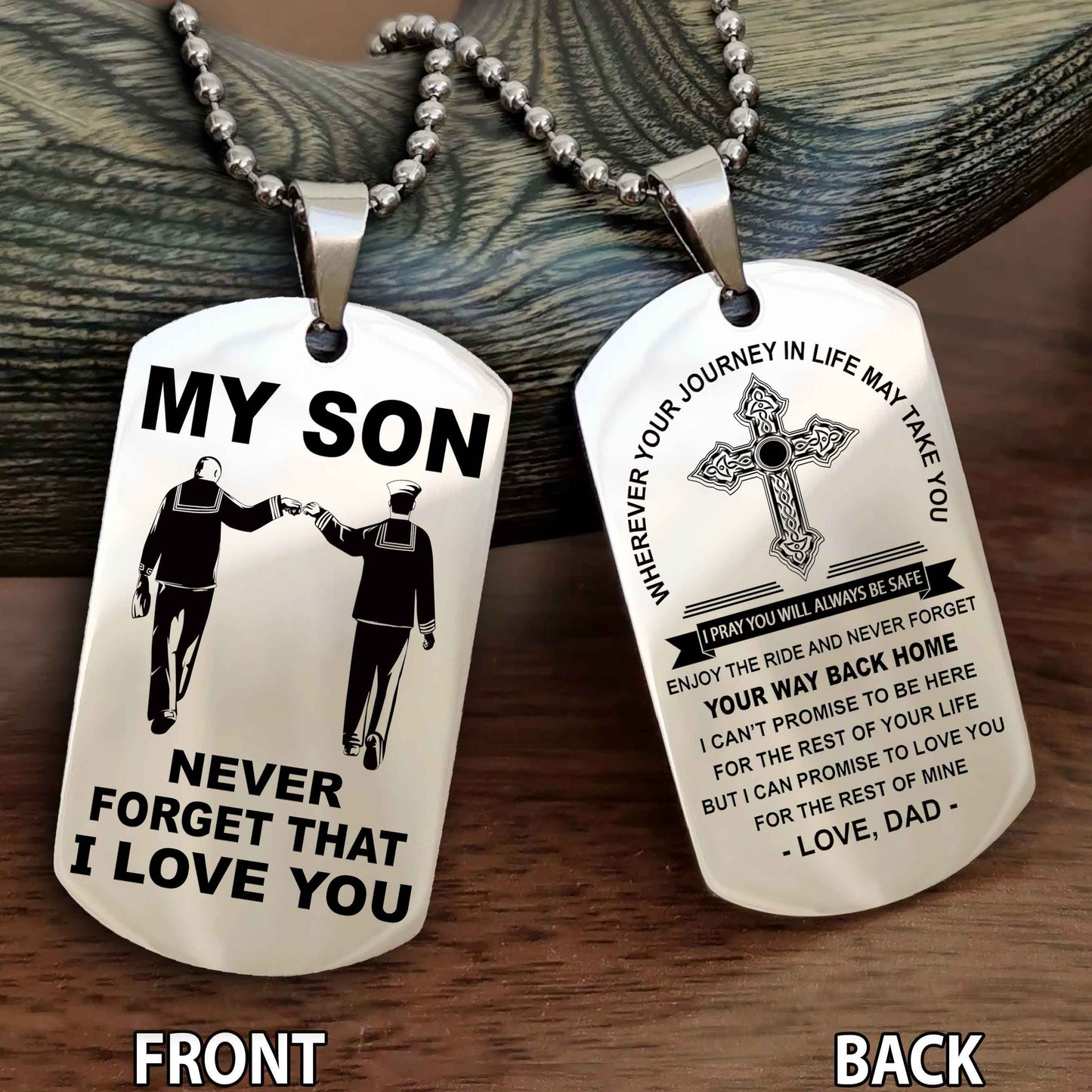 Special Version Double Side Dog Tag My Son Never Forget Your Way Back Home Cross Gift For You Son