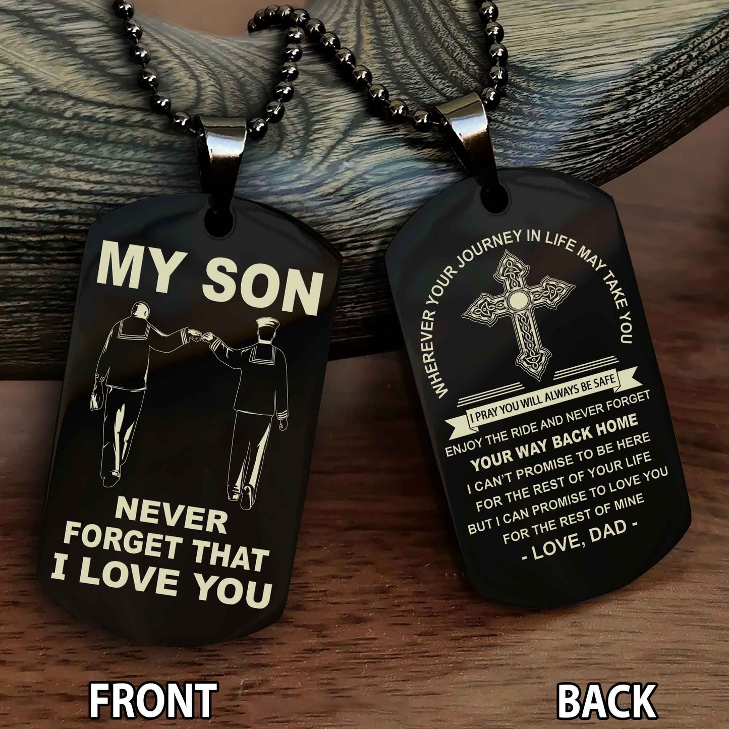 Special Version Double Side Dog Tag My Son Never Forget Your Way Back Home Cross Gift For You Son