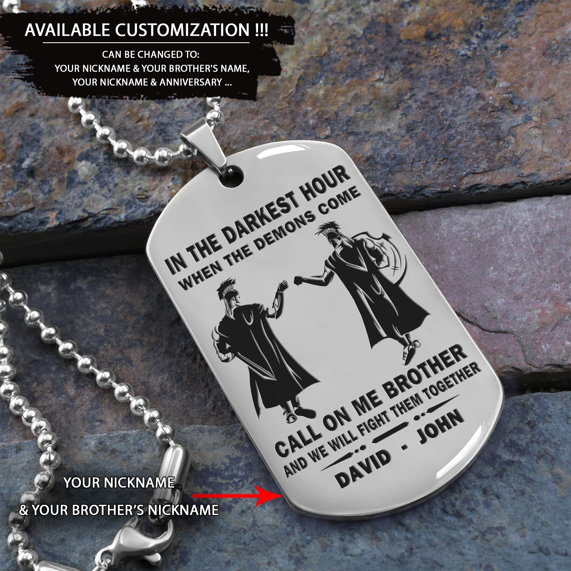 Personalized One Sided Dog Tag Call On Me Brother And We Will Fight Them Together