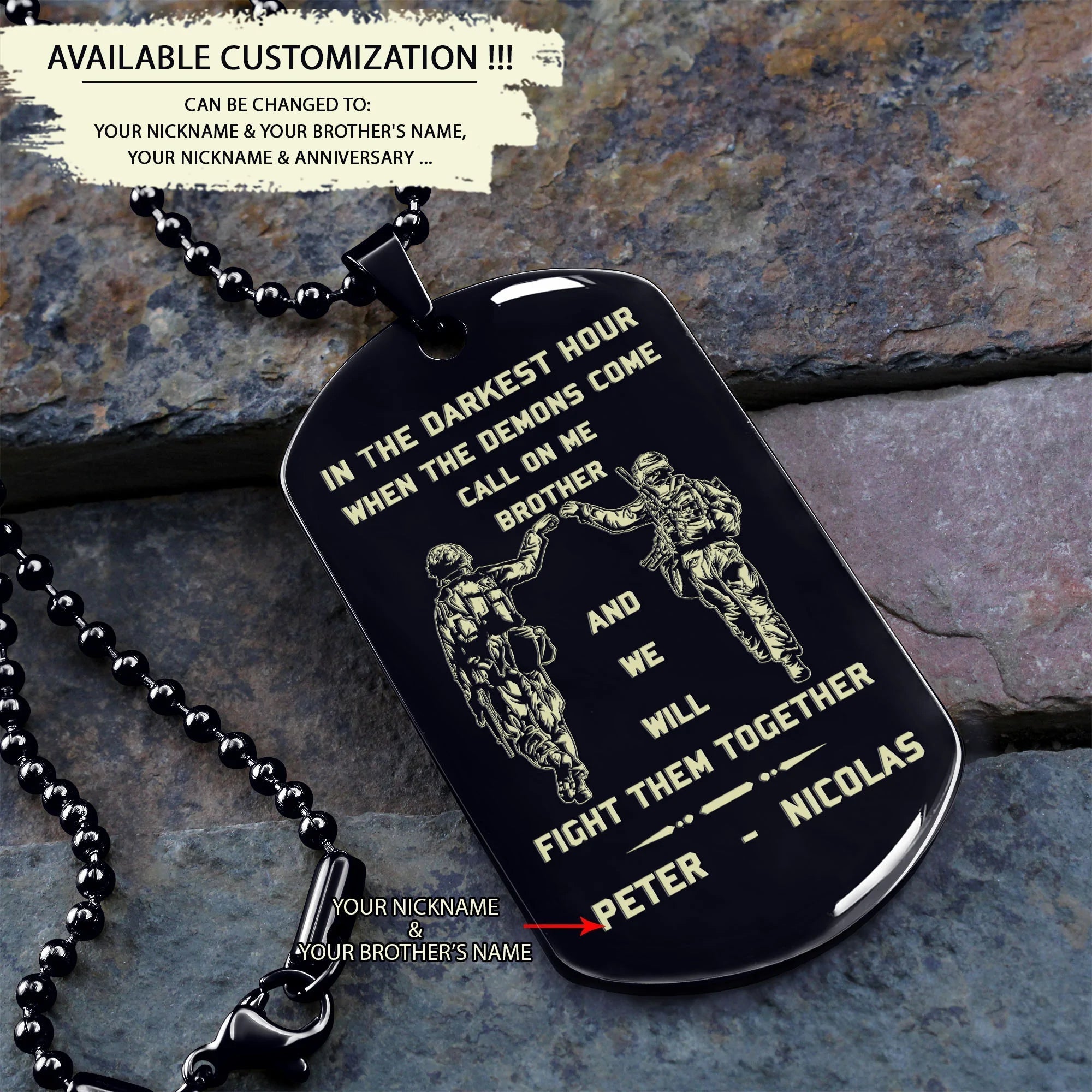 Spartan Customizable engraved brother dog tag gift from brother, In the darkest hour, When the demons come call on me brother and we will fight them together