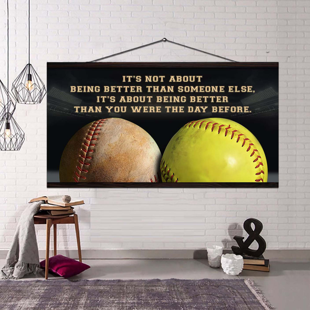 Baseball softball It is not About Being Better Than Someone Else It is about being better than you were the day before