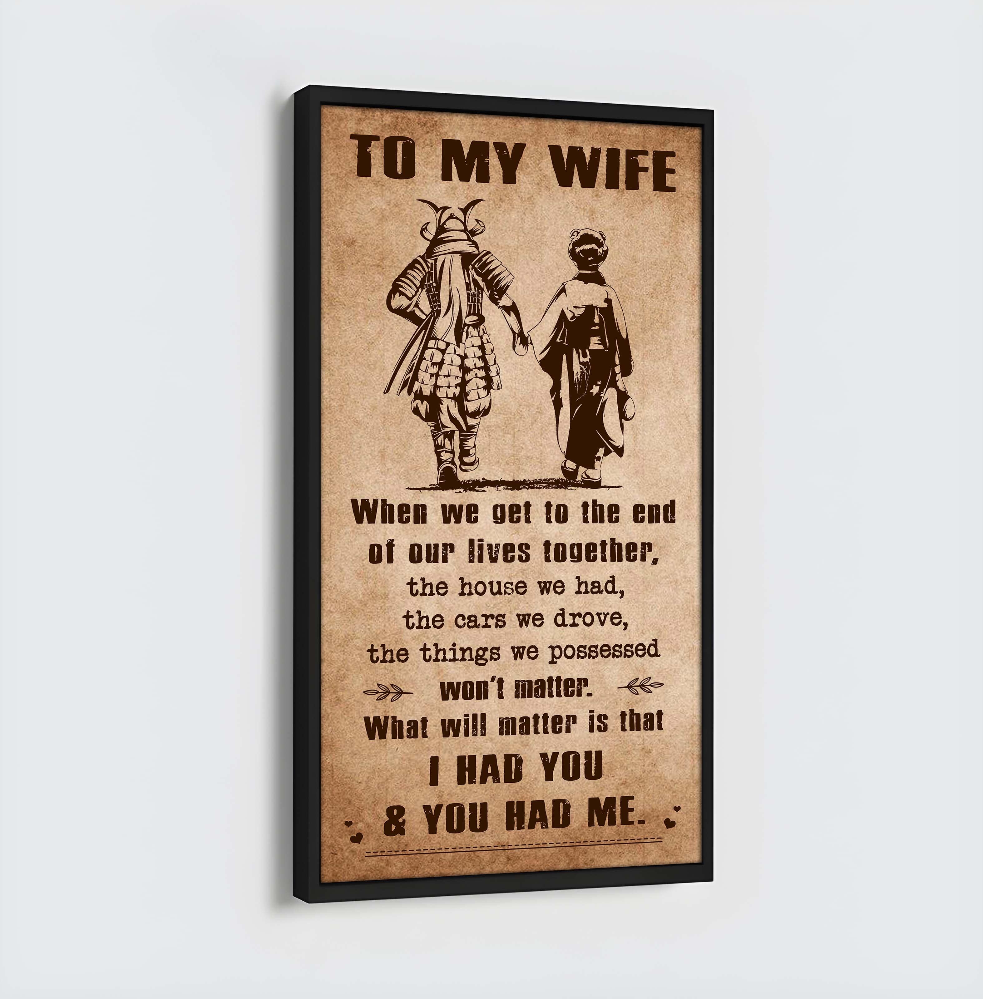 I Had You And You Had Me Wife And Husband - Vertical Poster Canvas, Gift For Your Darling