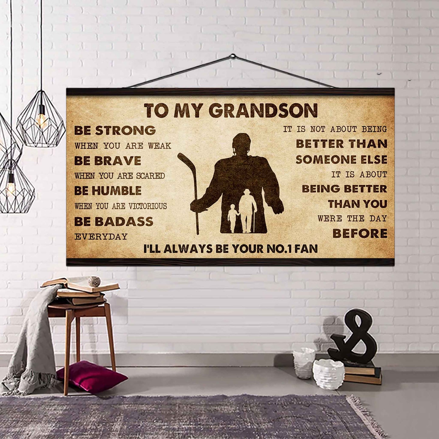 Personalized Sport Baseball Poster Canvas I'll Be Your No 1 Fan Grandpa To Grandson - Be Strong When You Are Weak Be Badass Everyday