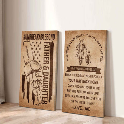 Unbreakable Bond Canvas Set Father And Daughter Never Forget Your Way Back Home Gift For Your Daughter
