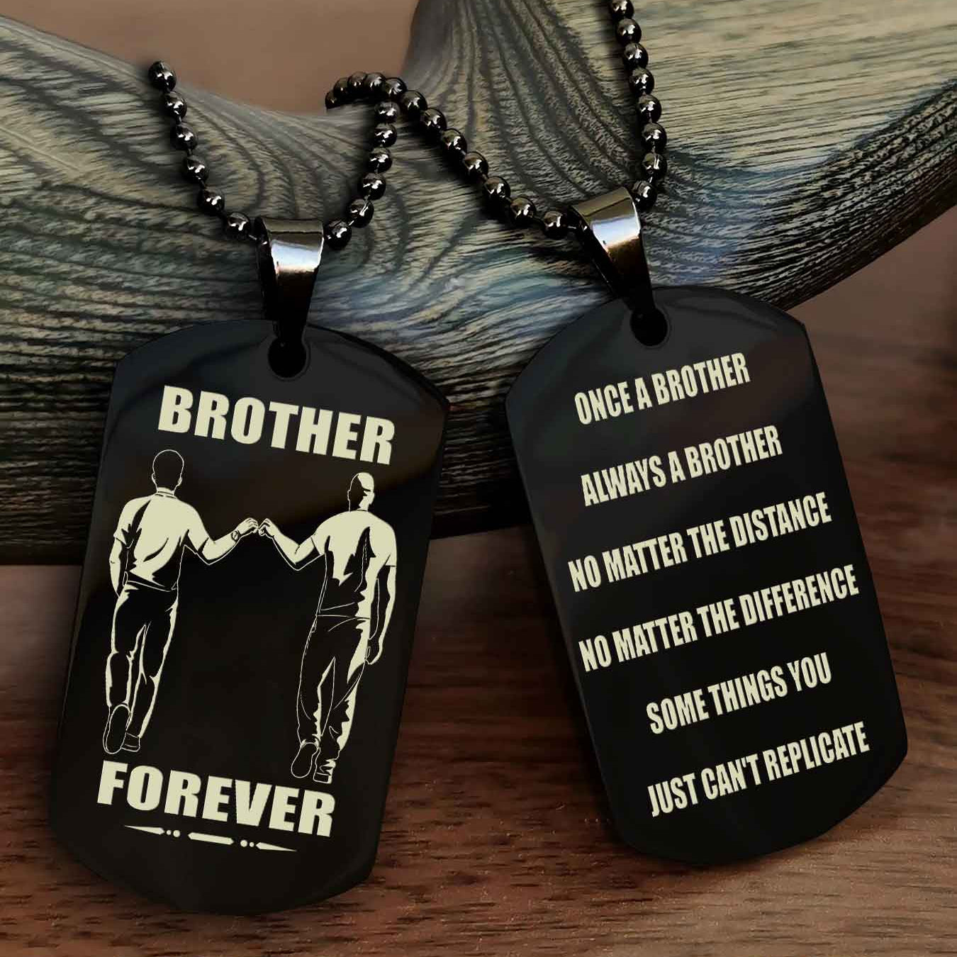 DRB Personalized Double Sided Dog Tag For My Brother - Once A Soldier Always A Soldier
