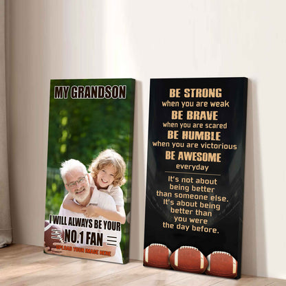 My Grandson Be Strong When You Are Weak Be Awesome Everyday Set 2 Canvas Wall Art From Grandpa To Grandson