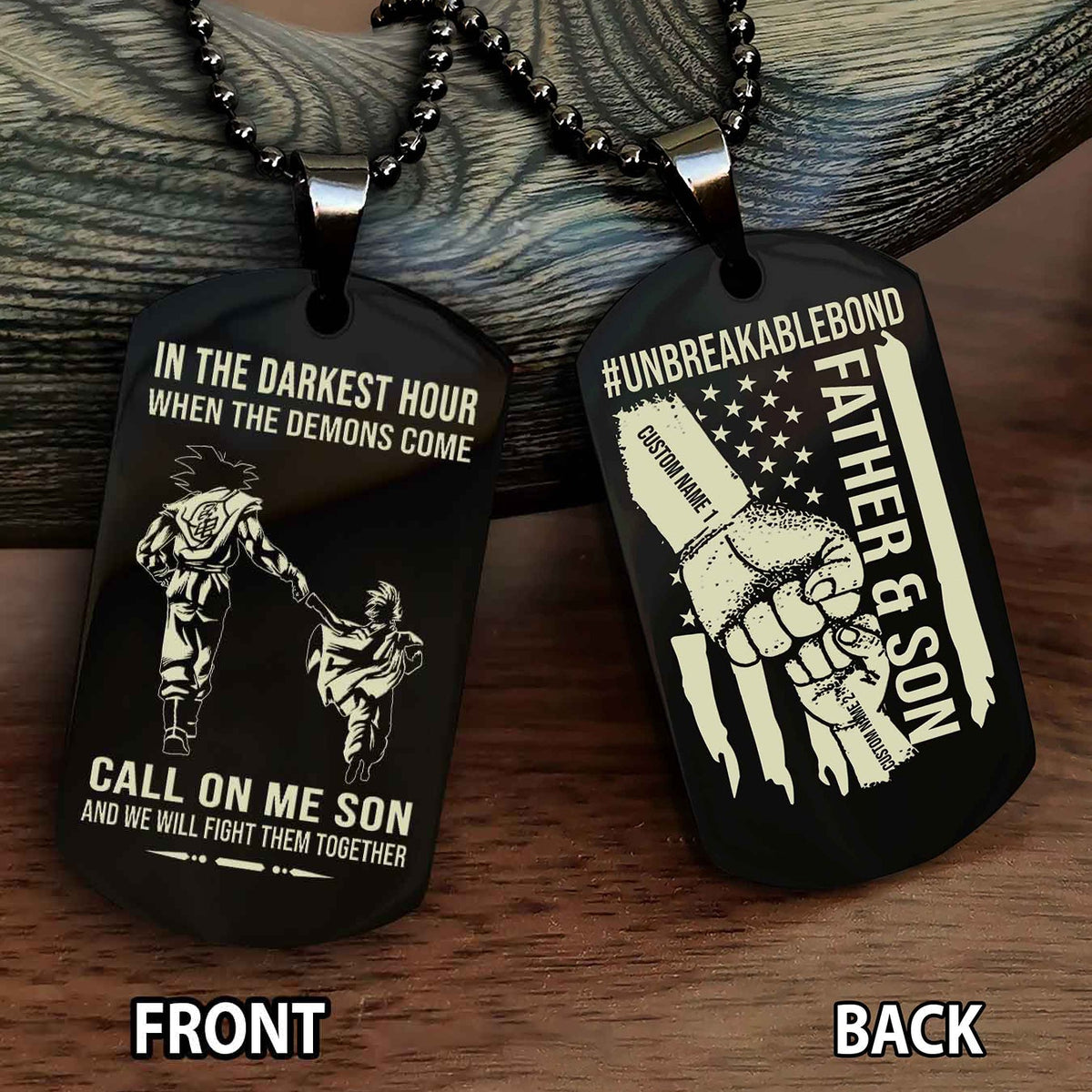 Father And Son UnBreakable Bond Double Side Dog Tag Call On Me Son Kid And We Will Fight Them Together Double Sided Dog Tag
