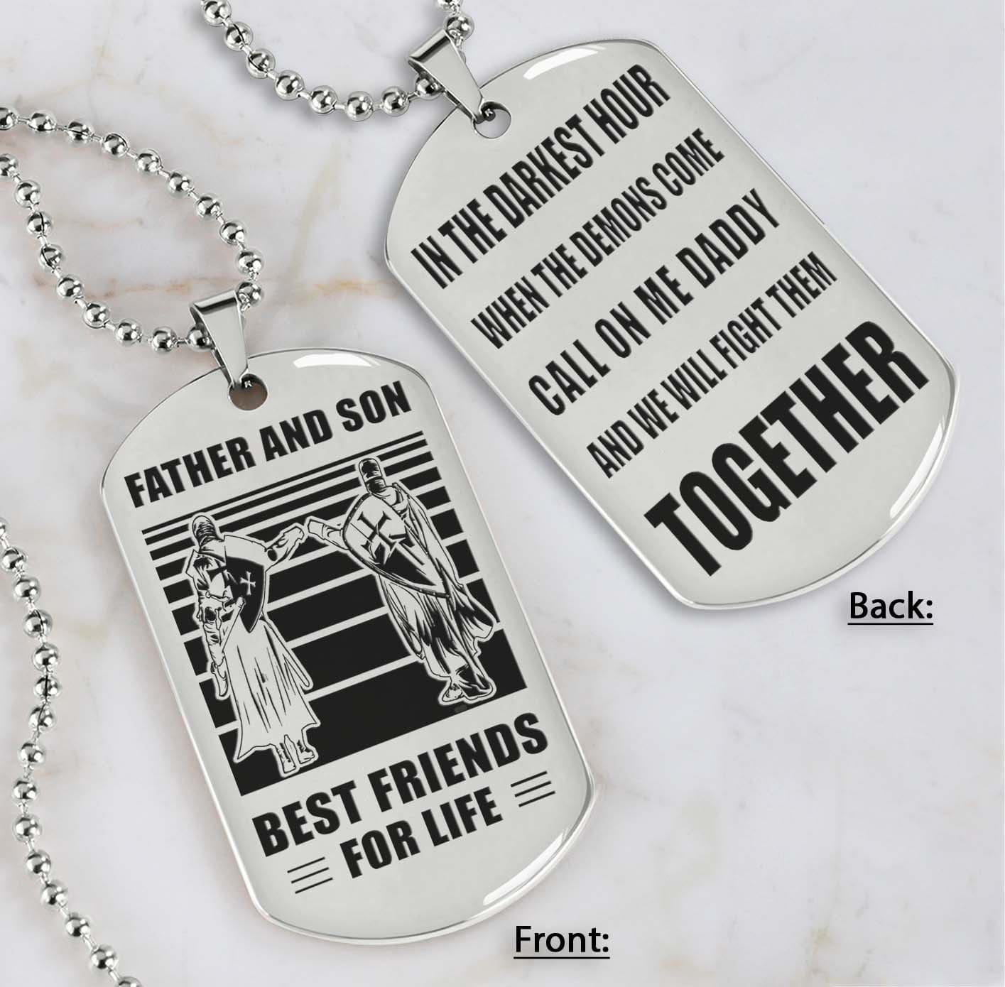 Samurai Personalized Double Sided Dog Tag Call On Me Daddy And We Will Fight Them Together Gifts For Your Dad, From Son To Dad