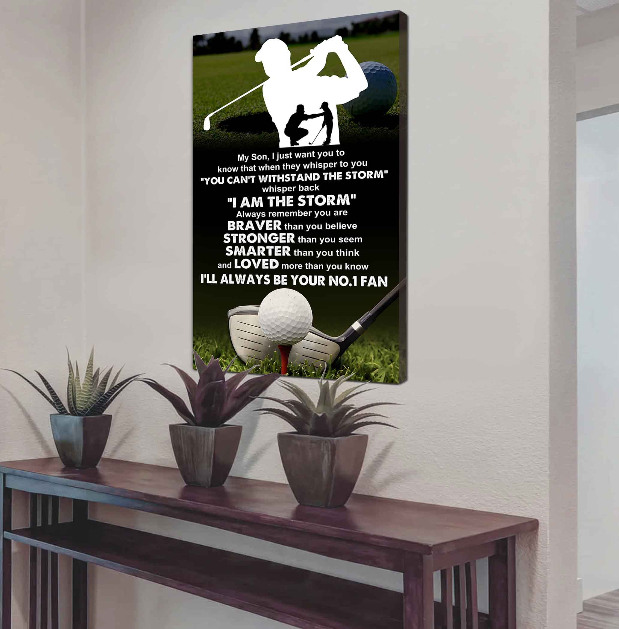 Sport Poster Canvas Dad To Son - Whisper Back I Am The Storm I Will Always Your No 1 Fan