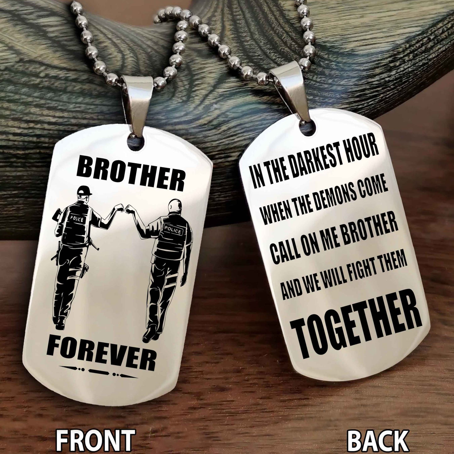 Police Personalized Double Sided Dog Tag For My Brother - Call On Me Brother And We Will Fight Them Together Gift For Your Friend