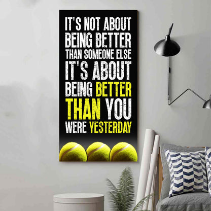 Soccer It is not About Being Better Than Someone Else It is about being better than you were the day before.