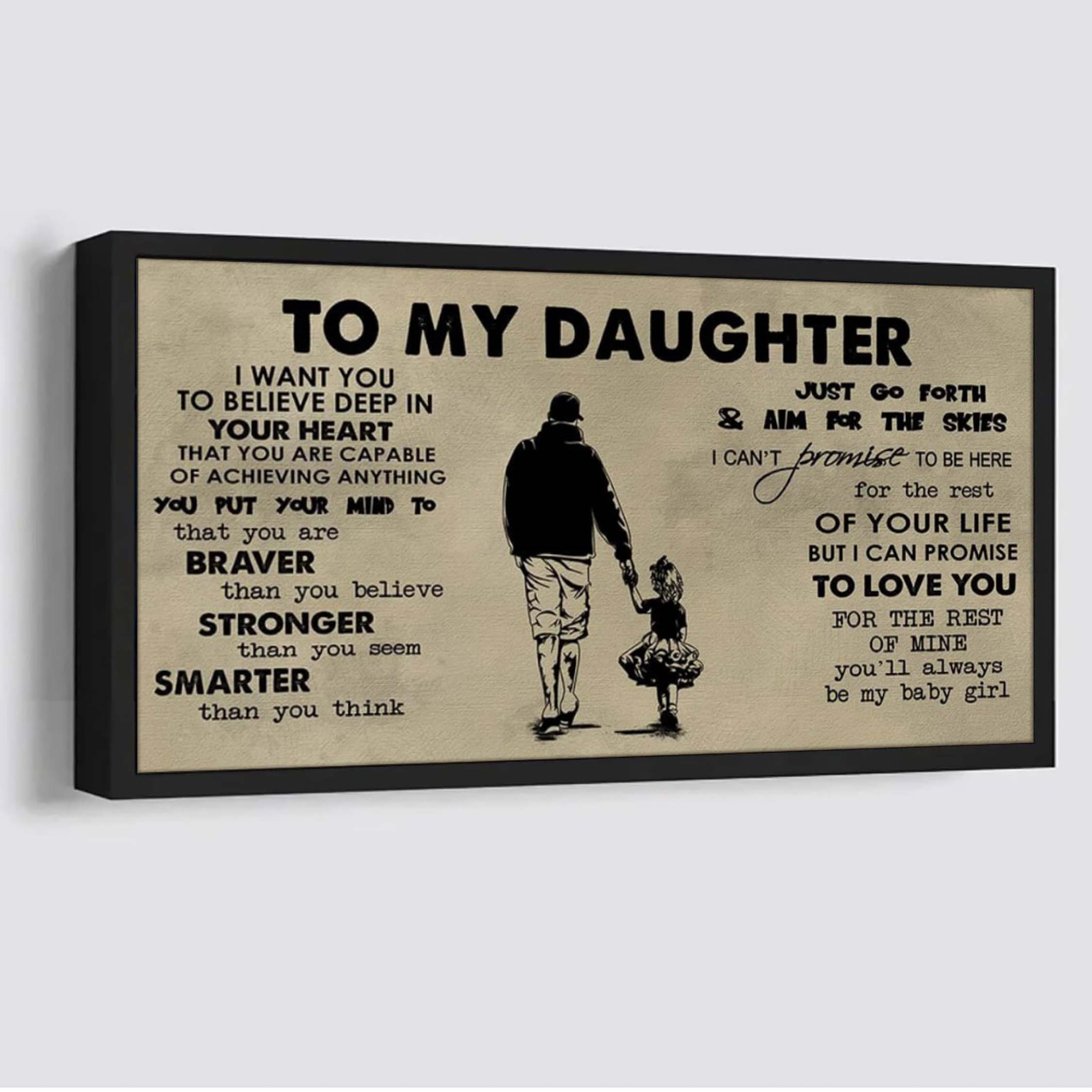 Dad to Daughter- I WANT YOU TO BELIEVE- CANVAS POSTER