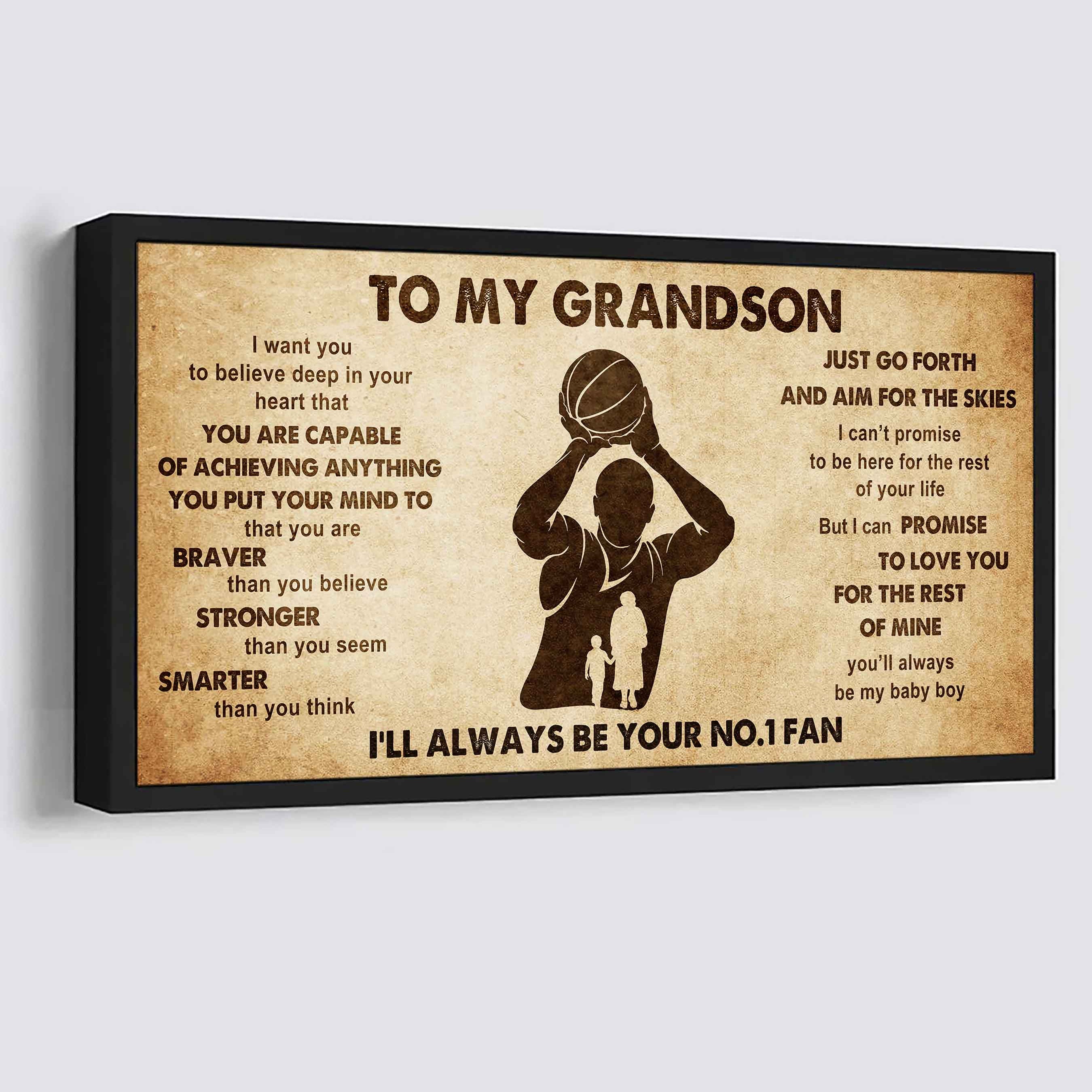Personalized Sport Baseball Poster Canvas I'll Be Your No 1 Fan Grandma To Grandson - That You Are Braver Than You Believe Just Go Forth