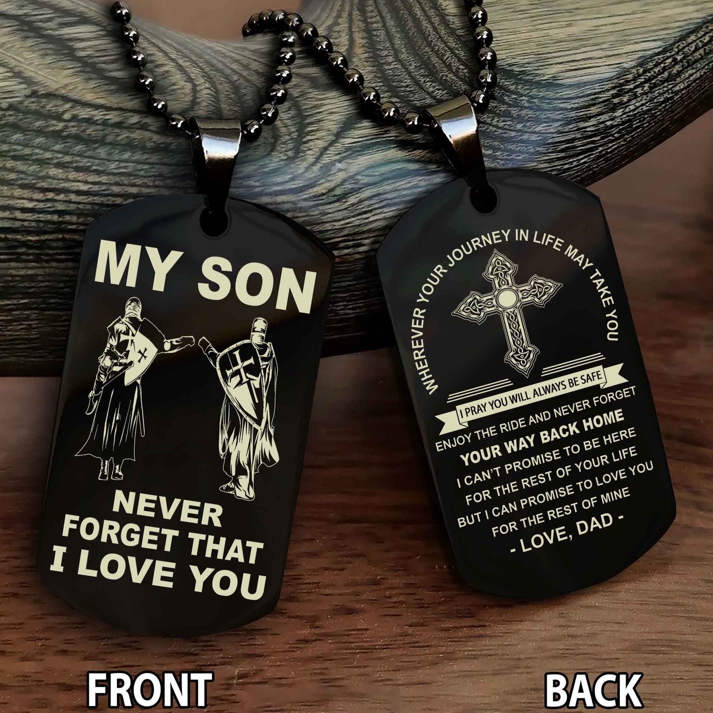 Special Version Double Side Dog Tag My Son Never Forget Your Way Back Home Cross Gift For You Son