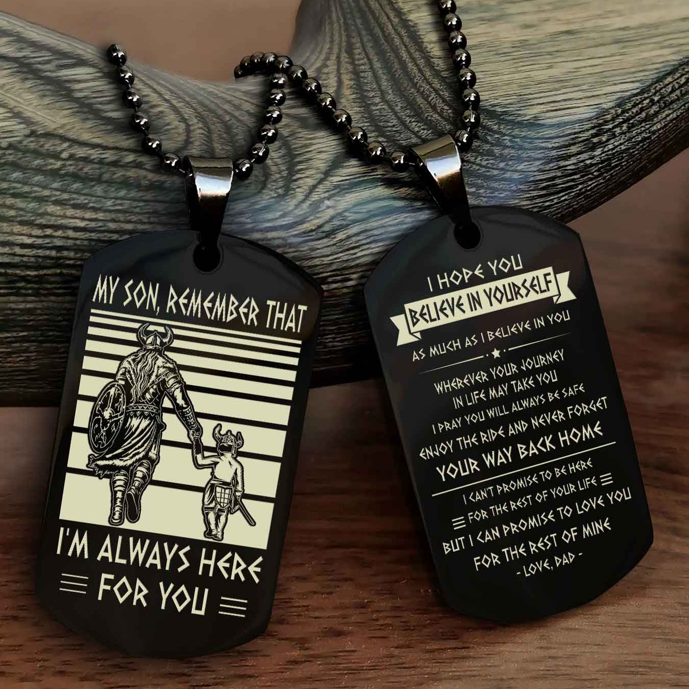 New Viking Double Side Dog Tag My Son Remember That From Dad To Son With Message On The Back Gift For Your Son