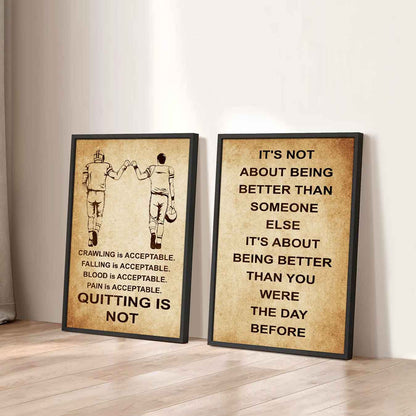 Combo 2 DRB Poster Canvas Quitting Is Not - It's Not About Being Better Than Someone Else It's About Being Better Than You Were The Day Before