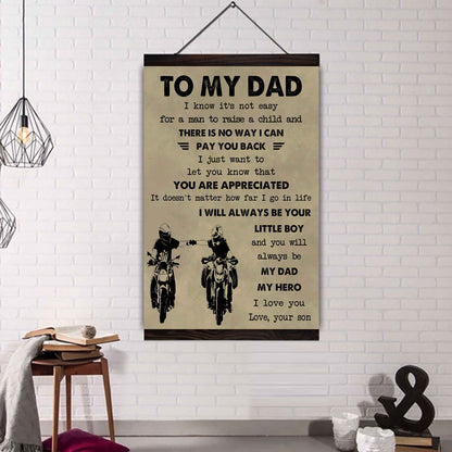 Family Poster Canvas To My Dad I Know It's Not Easy To Raise A Child I Will Always Be Your Little Boy