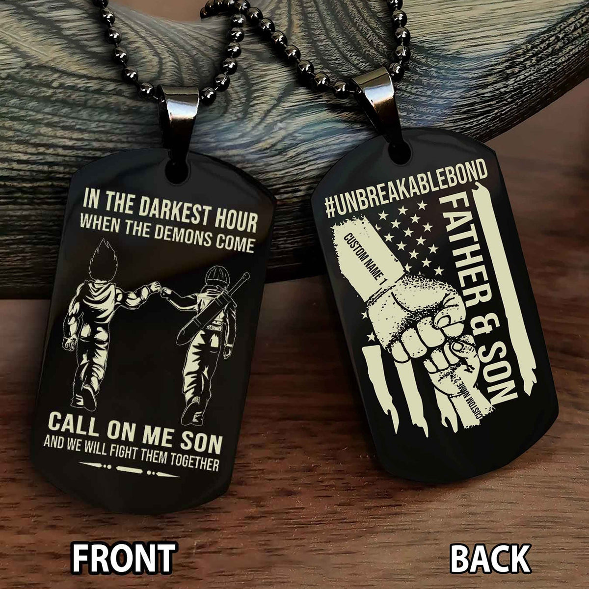 Father And Son UnBreakable Bond Double Side Dog Tag Call On Me Son Kid And We Will Fight Them Together Double Sided Dog Tag