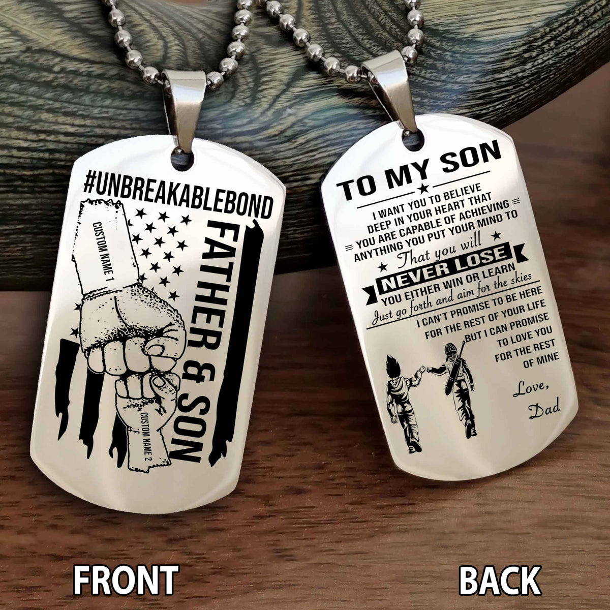 Father And Son UnBreakable Bond Double Side Dog Tag You Will Never Lose You Either Win Or Learn