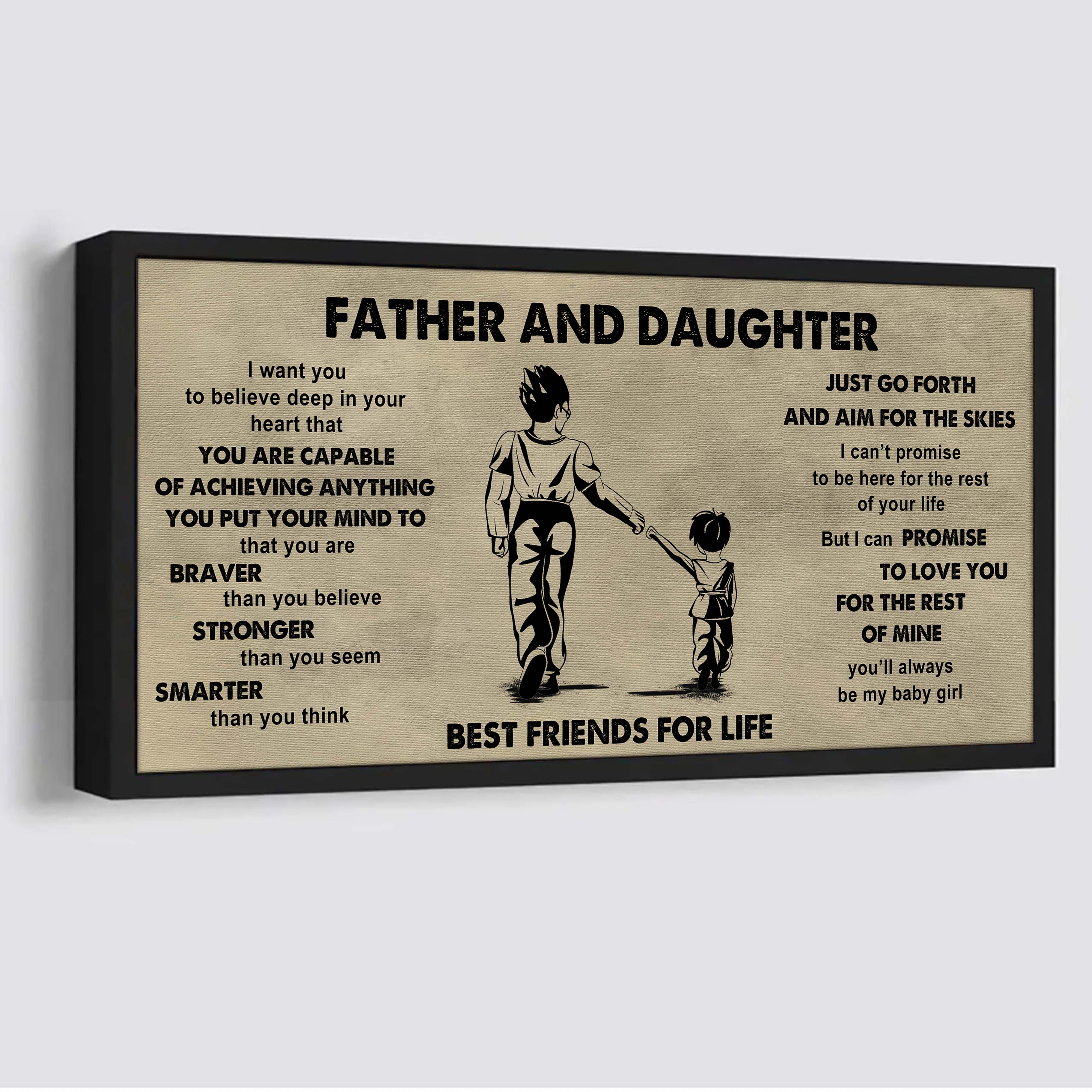 DRB GH Father And Daughter Best Friends For Life  - That You Are Braver Than You Believe Poster Canvas Gift For Daughter From Father