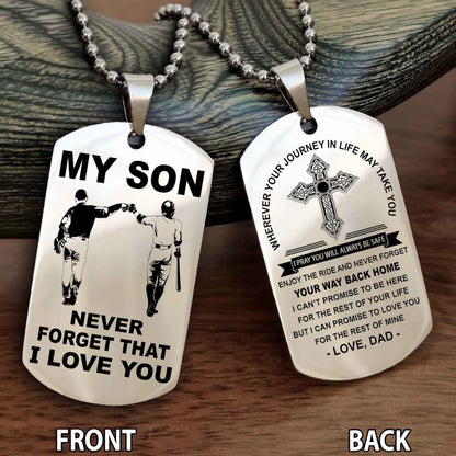 Special Version Double Side Dog Tag My Son Never Forget Your Way Back Home Cross Gift For You Son
