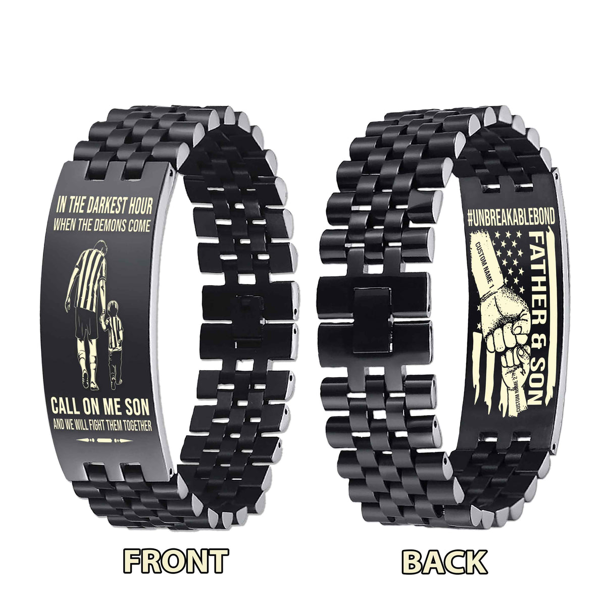 Warrior Customizable Engraved Double Sided Bracelet Unbreakable Bond Father And Son Call On Me Son And We Will Fight Them Together