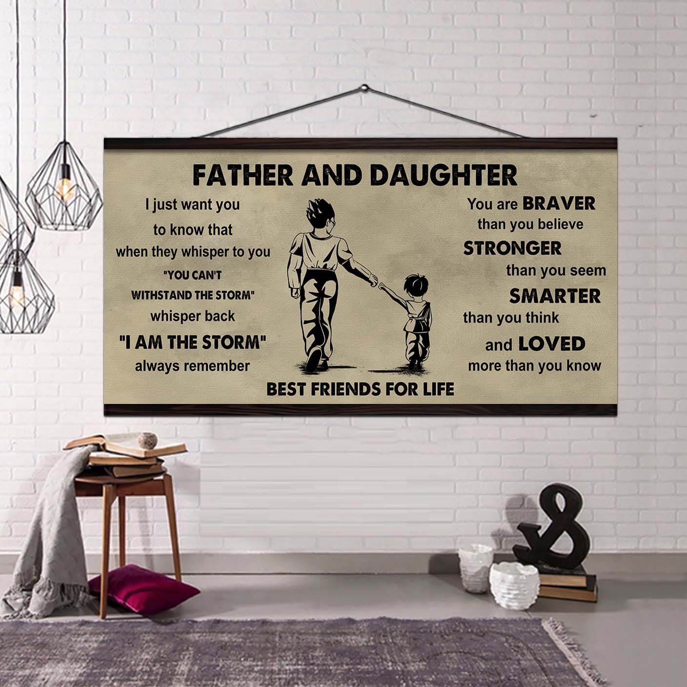 Biker Father And Daughter Best Friends For Life - I Am The Storm Poster Canvas Gift For Daughter From Father