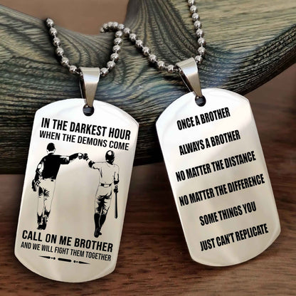 Soldier customizable engraved dog tag double sided gift from brother Once A Brother Always A Brother