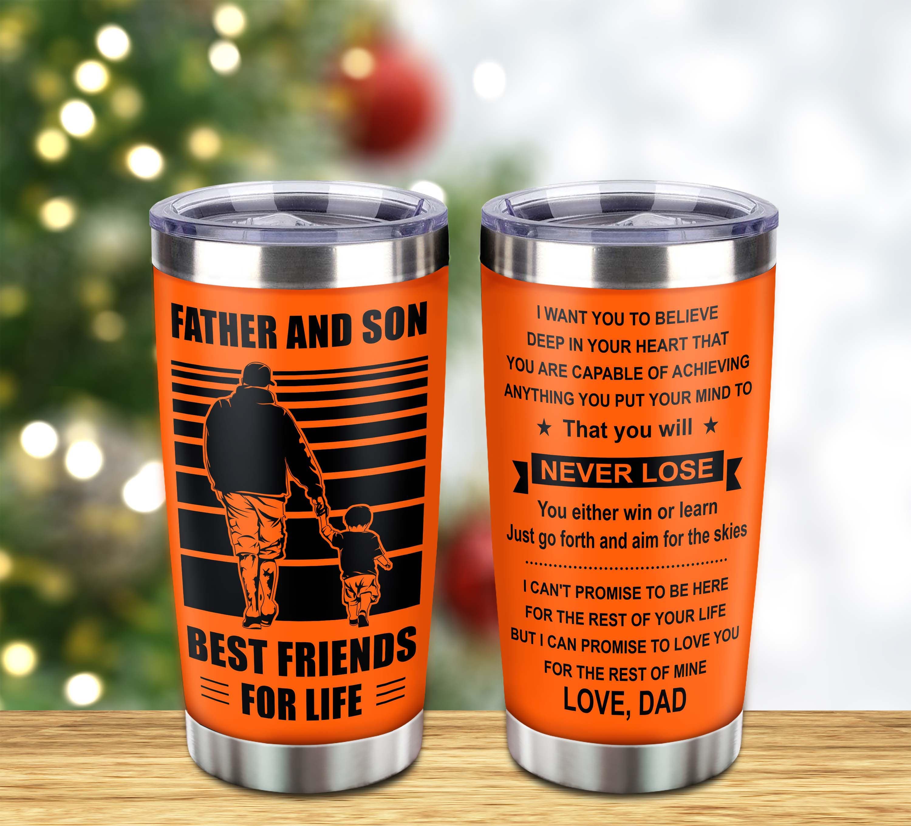 STO Customizable DRB tumbler, gifts from Dad To Son Father And Son Best Friend For Life With Inspriration Message