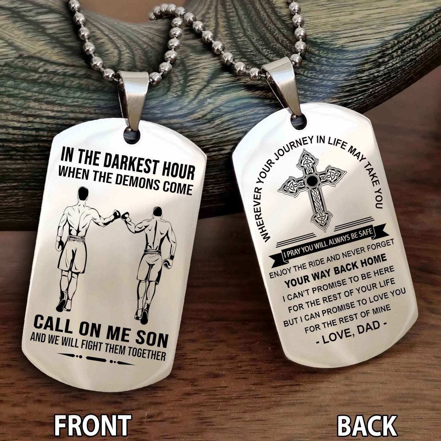 Special Version Double Side Dog Tag Call On Me Son And We Will Fight Them Together - Cross Never Forget Your Way Back Home