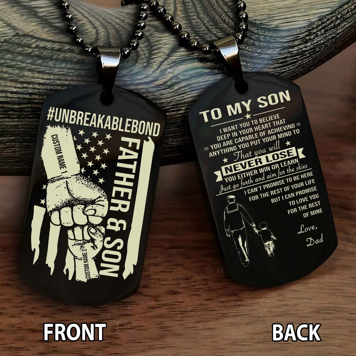 Father And Son UnBreakable Bond Double Side Dog Tag You Will Never Lose You Either Win Or Learn