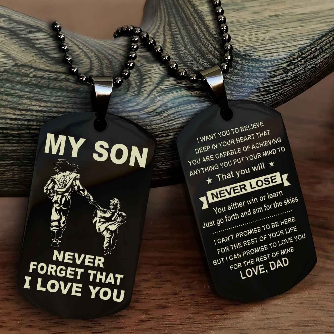 DRB Double Sided Dog Tag To My Son Never Forget That I Love You New Version - That You Will Never Lose You Either Win Or Learn
