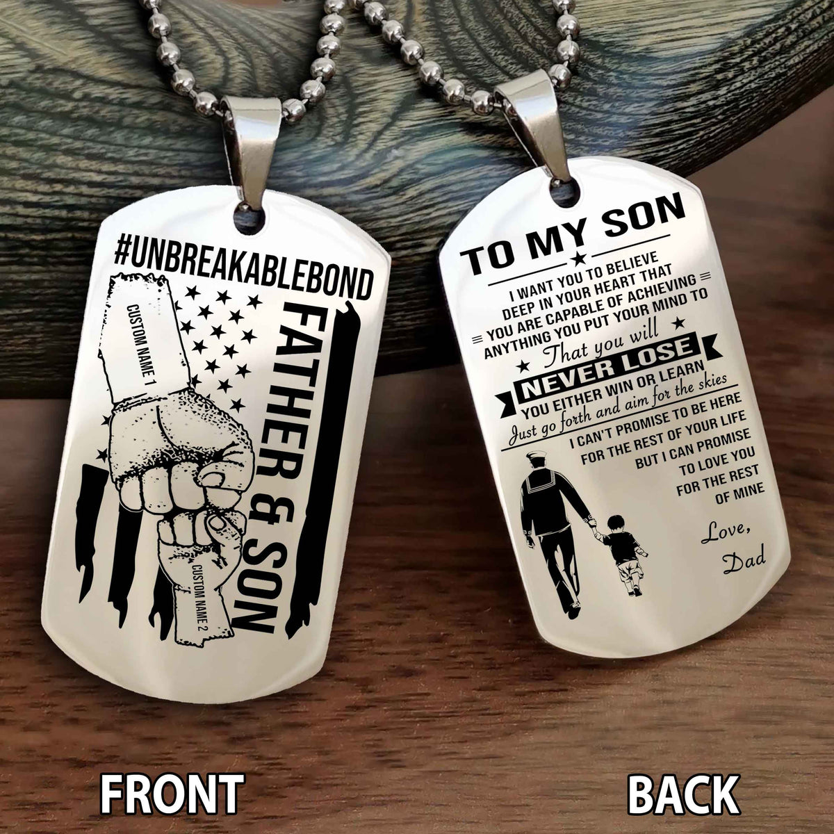 Father And Son UnBreakable Bond Double Side Dog Tag You Will Never Lose You Either Win Or Learn