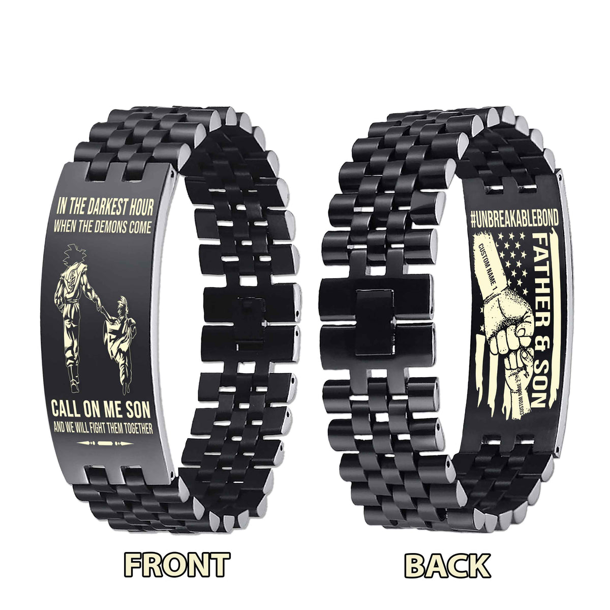 Warrior Customizable Engraved Double Sided Bracelet Unbreakable Bond Father And Son Call On Me Son And We Will Fight Them Together
