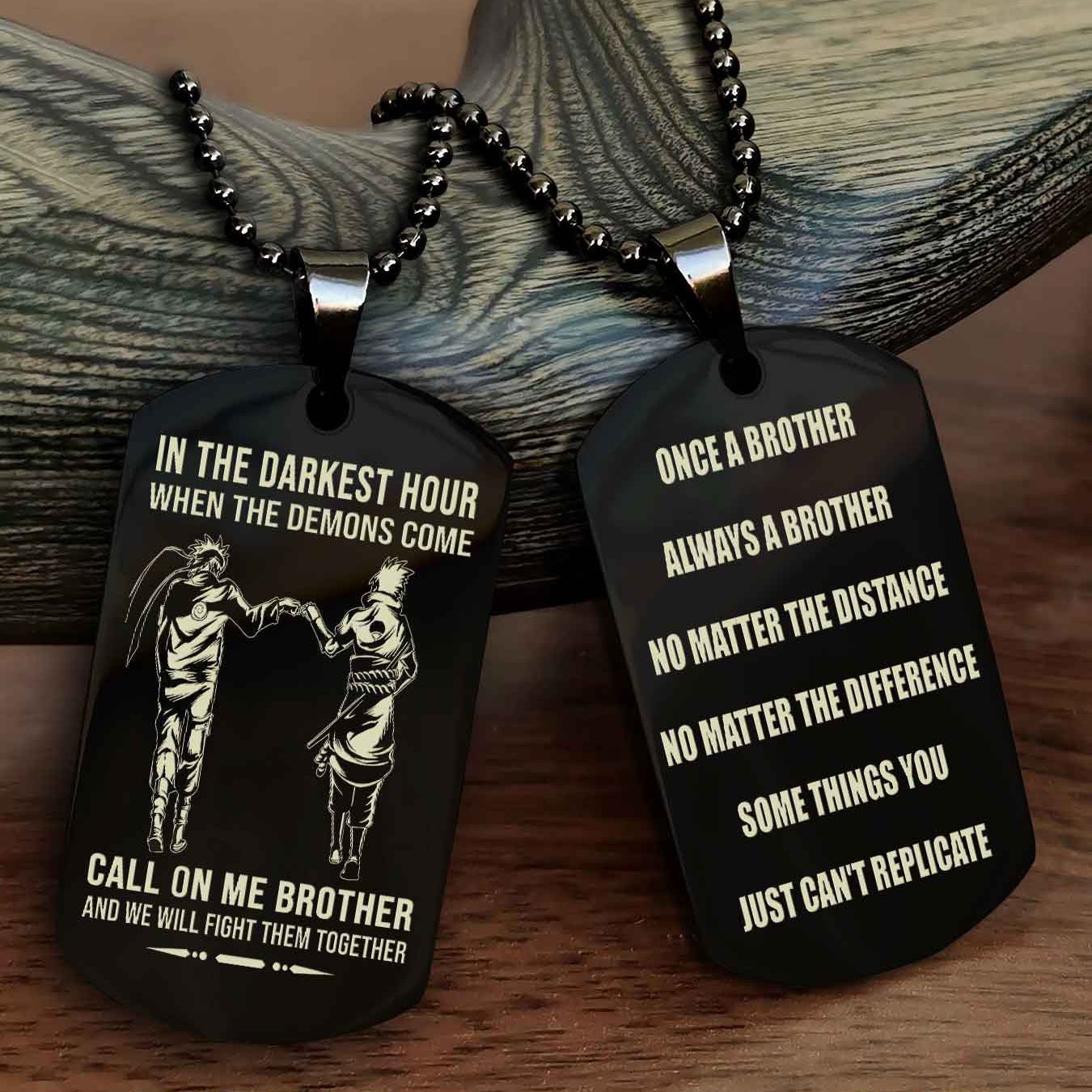 Soldier customizable engraved dog tag double sided gift from brother Once A Brother Always A Brother