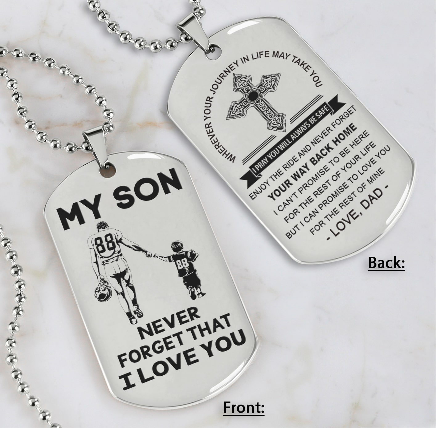 Cross Personalized Double Sided Dog Tag My Son Never Forget That I Love You - Message on the back side